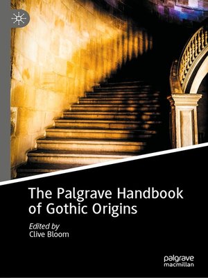 cover image of The Palgrave Handbook of Gothic Origins